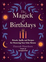 The Magick of Birthdays