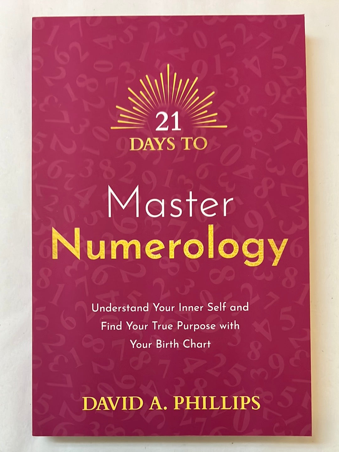 21 Days to Master Numerology